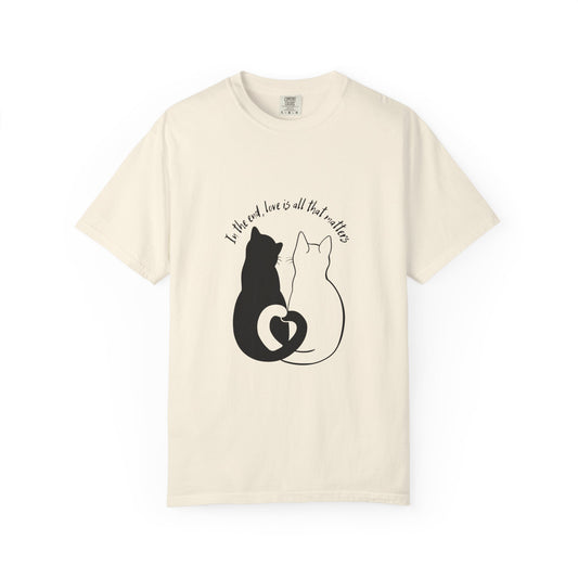 Cat Love T-Shirt — "I’ve got love to all that matters" Silhouette Tee